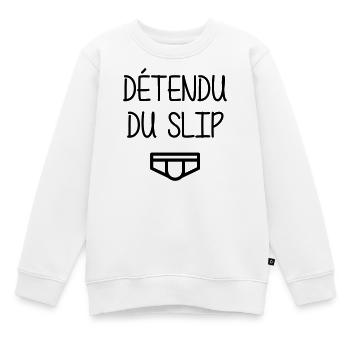 Détendu du Slip ! Humour Cool Fun Drôle Vacances - Sweat Premium enfant bio - blanc - Devant - AI Model Kid Male (0cm)
