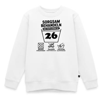 26 Geburtstag – Sorgsam Behandeln  - Kinder Premium Organic Sweatshirt - Weiß - Vorne - AI Model Kid Male (0cm)
