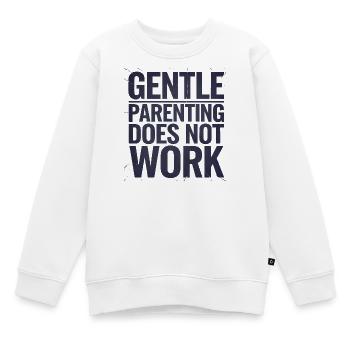 Citation sur la parentalité douce et non le travail, design familial - Sweat Premium enfant bio - blanc - Devant - AI Model Kid Male (0cm)