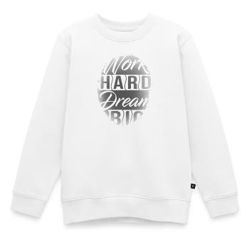 Work Hard Dream Big - Sweat Premium enfant bio - blanc - Devant - AI Model Kid Male (0cm)