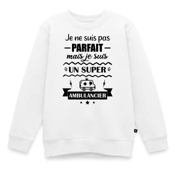 Super Ambulancier Urgences - Sweat Premium enfant bio - blanc - Devant - AI Model Kid Male (0cm)