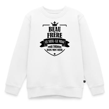 Belle Beau-Frère / Belle-Sœur / Beau Frere / Belle - Sweat Premium enfant bio - blanc - Devant - AI Model Kid Male (0cm)