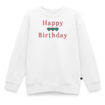 HAPPY BIRTHDAY - Sweat Premium enfant bio - blanc - Devant - AI Model Kid Male (0cm)