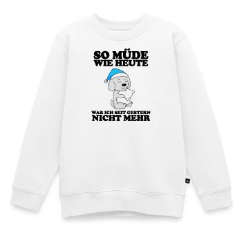 Müde Spruch Verschlafen Schlafen Ausschlafen Faul - Kinder Premium Organic Sweatshirt - Weiß - Vorne - AI Model Kid Male (0cm)