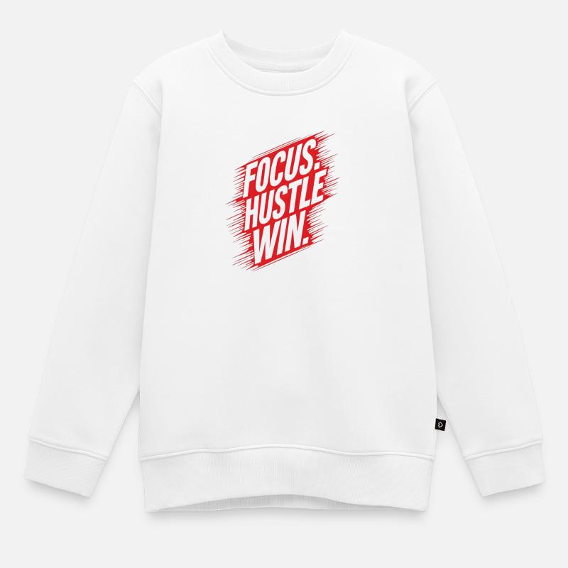 Focus Hustle Win - Sweat Premium enfant bio - blanc