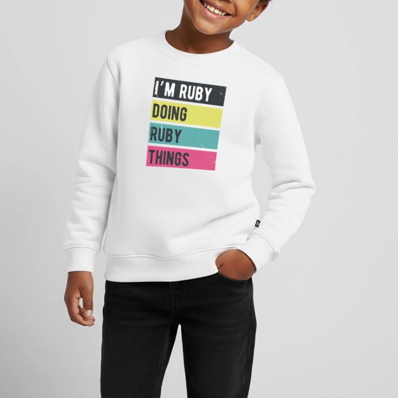 I’m Ruby Doing Ruby Things Retro Colors Kids Premium Organic Sweatshirt