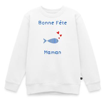 BONNE FÊTE. COEUR. BONNE FÊTE MAMAN. MAMAN - Sweat Premium enfant bio - blanc - Devant - AI Model Kid Male (0cm)