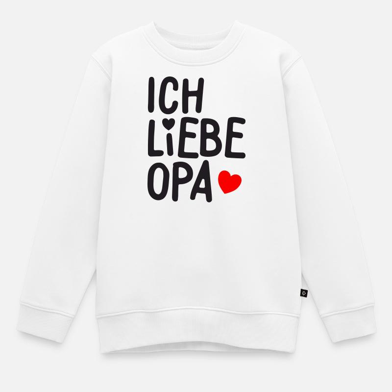 Ich Liebe Opa - Kinder Premium Organic Sweatshirt - Weiß