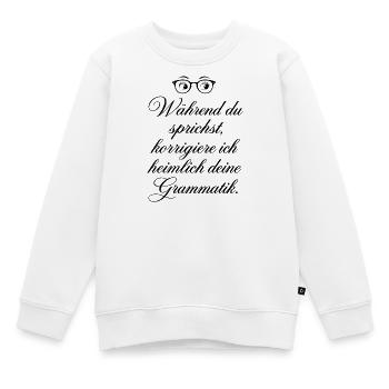 Grammatik heimlich korrigieren - Kinder Premium Organic Sweatshirt - Weiß - Vorne - AI Model Kid Male (0cm)