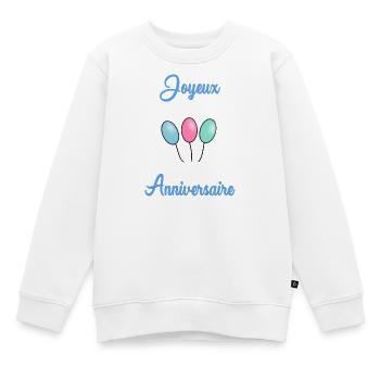 HAPPY BIRTHDAY - Sweat Premium enfant bio - blanc - Devant - AI Model Kid Male (0cm)