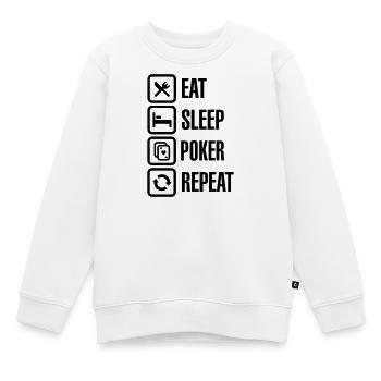 Eat - sleep - poker - repeat - Kinder Premium Organic Sweatshirt - Weiß - Vorne - AI Model Kid Male (0cm)