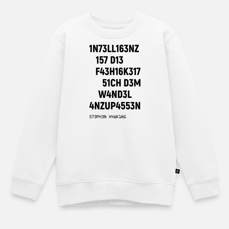 Leetspeak Intelligenz Spruch für Nerds und Hacker - Kinder Premium Organic Sweatshirt - Weiß