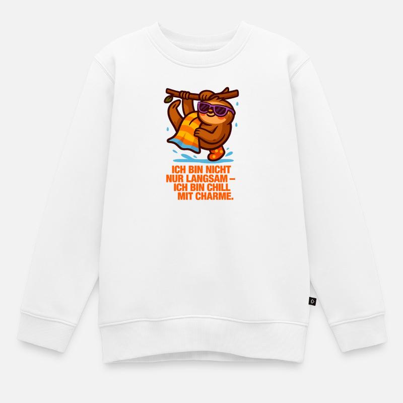 Ich_bin_nicht_Langsam_Ich_bin_Chill_mit_Charme - Kinder Premium Organic Sweatshirt - Weiß