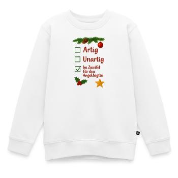Weihnachten Artig Unartig Im Zweifel - Kinder Premium Organic Sweatshirt - Weiß - Vorne - AI Model Kid Male (0cm)