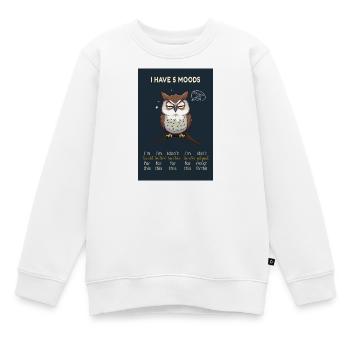 I Have 5 Moods-Witziges Eulenmotiv mit dem Spruch  - Kinder Premium Organic Sweatshirt - Weiß - Vorne - AI Model Kid Male (0cm)