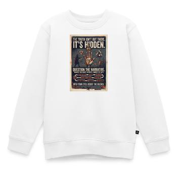 Vérités cachées : Poster rétro de conspiration - Sweat Premium enfant bio - blanc - Devant - AI Model Kid Male (0cm)