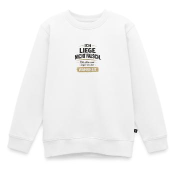 Ich liege nicht falsch Wahrheitswitz - Kinder Premium Organic Sweatshirt - Weiß - Vorne - AI Model Kid Male (0cm)