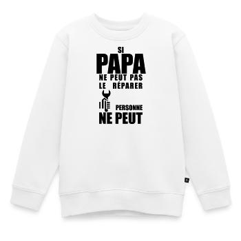 Papa répare  - Sweat Premium enfant bio - blanc - Devant - AI Model Kid Male (0cm)