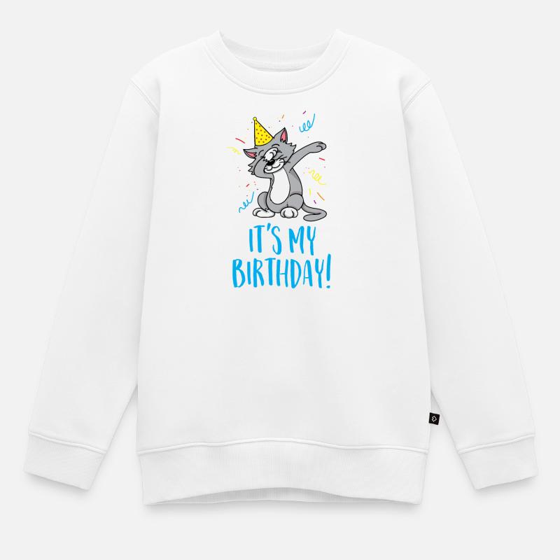 C'est mon anniversaire - Sweat Premium enfant bio - blanc