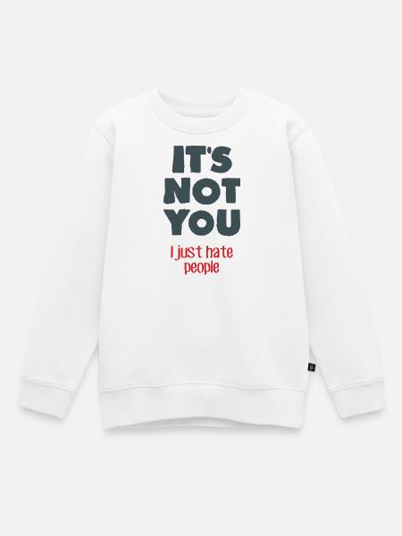 Ich hasse Menschen - Kinder Premium Organic Sweatshirt - Weiß