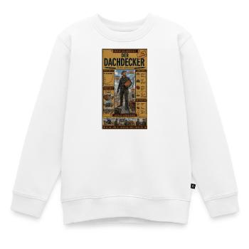 Der Dachdecker – oben ist sein Arbeitsplatz - Kinder Premium Organic Sweatshirt - Weiß - Vorne - AI Model Kid Male (0cm)