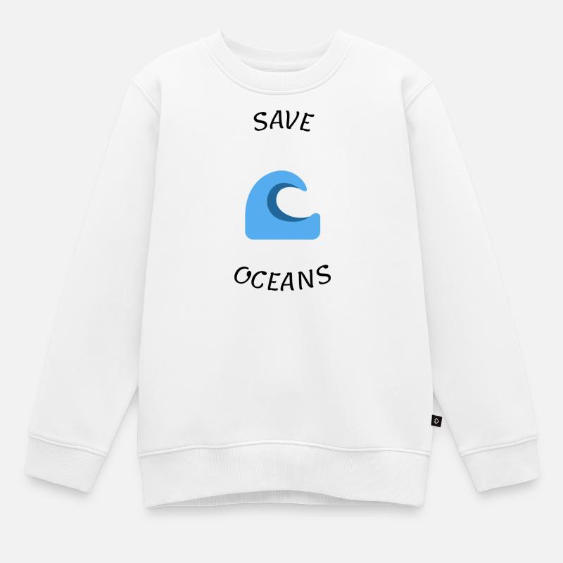 Save ocean - Kids Premium Organic Sweatshirt - white