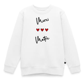 MAÎTRE. MAITRE. MERCI. MERCI MAÎTRE. MAITRE - Sweat Premium enfant bio - blanc - Devant - AI Model Kid Male (0cm)