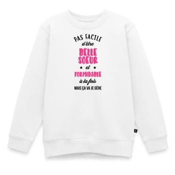 Belle Beau-Frère / Belle-Sœur / Beau Frere / Belle - Sweat Premium enfant bio - blanc - Devant - AI Model Kid Male (0cm)