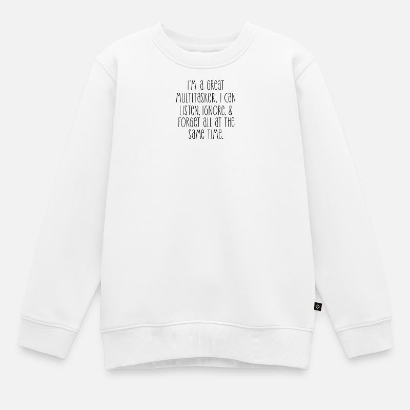 Multitasker - Kids Premium Organic Sweatshirt - white