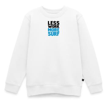 less work more surf - Kinder Premium Organic Sweatshirt - Weiß - Vorne - AI Model Kid Male (0cm)