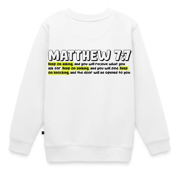 Matthäus 7:7 | Bibelzitat - Kinder Premium Organic Sweatshirt - Weiß - Hinten - AI Model Kid Male (0cm)