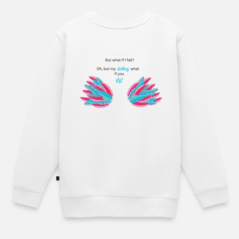MAIS QUE SE PASSE-T-IL SI JE TOMBE? - Sweat Premium enfant bio - blanc