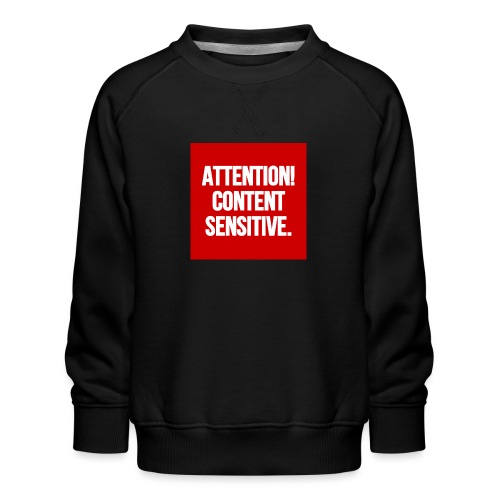 Attention! Content sensitive. - Kinder Premium Pullover