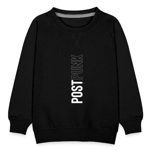POSTPUNK - Kids' Premium Sweatshirt