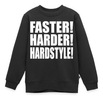 Faster Harder Hardstyle - Sweat Premium enfant bio - noir - Devant - AI Model Kid Female (0cm)