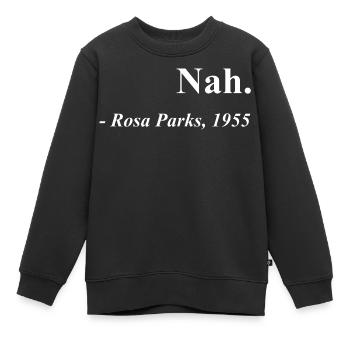 kein Zitat von Rosa Parks - Kinder Premium Organic Sweatshirt - Schwarz - Vorne - AI Model Kid Female (0cm)