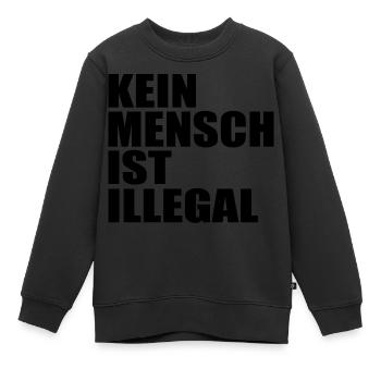 kein mensch ist illegal - Kinder Premium Organic Sweatshirt - Schwarz - Vorne - AI Model Kid Female (0cm)