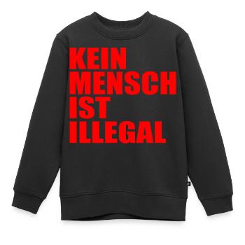 kein mensch ist illegal - Kinder Premium Organic Sweatshirt - Schwarz - Vorne - AI Model Kid Female (0cm)