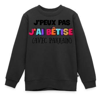 J'peux j'ai bêtise avec parrain - Sweat Premium enfant bio - noir - Devant - AI Model Kid Female (0cm)