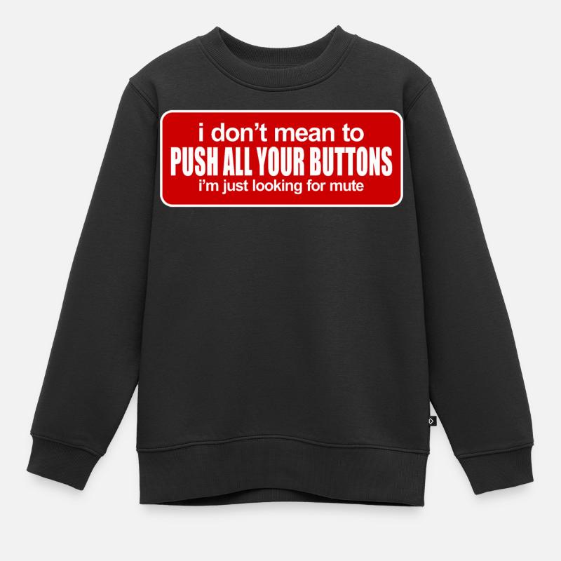 Blague drôle - Sweat Premium enfant bio - noir