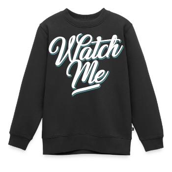 watch me Grafik - Kinder Premium Organic Sweatshirt - Schwarz - Vorne - AI Model Kid Female (0cm)