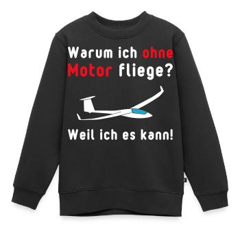 Spruch Segelflieger lustig Pilot Segelflugzeug - Kinder Premium Organic Sweatshirt - Schwarz - Vorne - AI Model Kid Female (0cm)