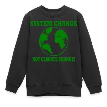 system change not climate change - Kids Premium Organic Sweatshirt - black - Front - AI Model Kid Female (0cm)