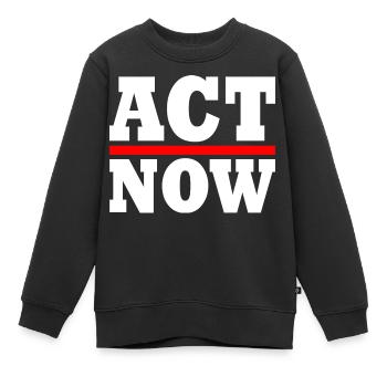 Act now - Sweat Premium enfant bio - noir - Devant - AI Model Kid Female (0cm)
