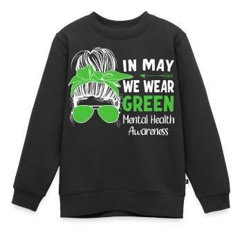 En mai, nous portons Green Mental Health - Sweat Premium enfant bio - noir - Devant - AI Model Kid Female (0cm)