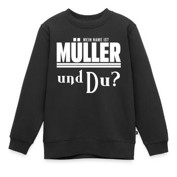 Mein Name ist Müller Nachname Geschenkidee - Kinder Premium Organic Sweatshirt - Schwarz - Vorne - AI Model Kid Female (0cm)