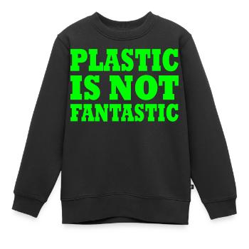 Plastic is not fantastic - Kids Premium Organic Sweatshirt - black - Front - AI Model Kid Female (0cm)