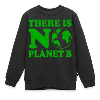 There is no planet b - Sweat Premium enfant bio - noir - Devant - AI Model Kid Female (0cm)