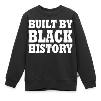 Built by black history - Sweat Premium enfant bio - noir - Devant - AI Model Kid Female (0cm)
