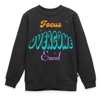 Fucus, Overcome, Excel typography - Kids Premium Organic Sweatshirt - black - Front - AI Model Kid Female (0cm)